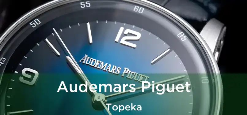  Audemars Piguet Topeka
