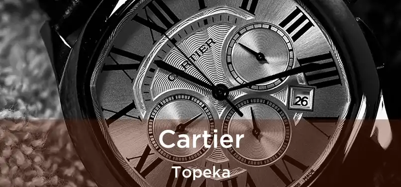  Cartier Topeka