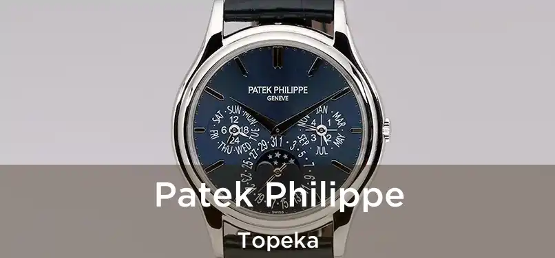  Patek Philippe Topeka